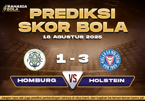 Prediksi Skor Bola 08 Hombrug vs Holstein Kiel 18 Agustus 2025