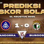 Prediksi Skor Bola Andorra vs Burgos 31 Agustus 2025