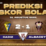 Prediksi Skor Bola Cadiz vs Albacete 31 Agustus 2025
