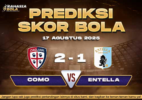 Prediksi Skor Bola Cagliari vs Entella 17 Agustus 2025