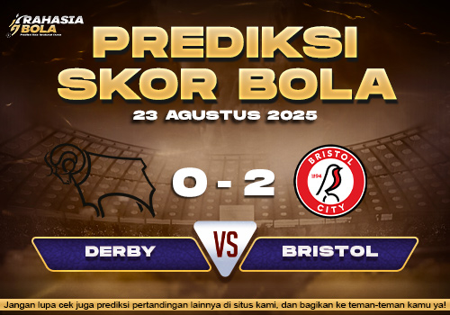 Prediksi Skor Bola Derby vs Bristol City 23 Agustus 2025
