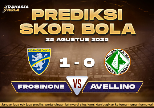 Prediksi Skor Bola Frosinone vs Avellino 25 Agustus 2025