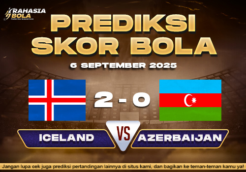 Prediksi Skor Bola Iceland vs Azerbaijan 6 September 2025