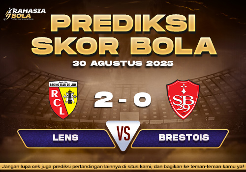 Prediksi Skor Bola Lens vs Brestois 30 Agustus 2025