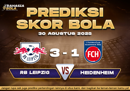 Prediksi Skor Bola RB Leipzig vs Heidenheim 30 Agustus 2025