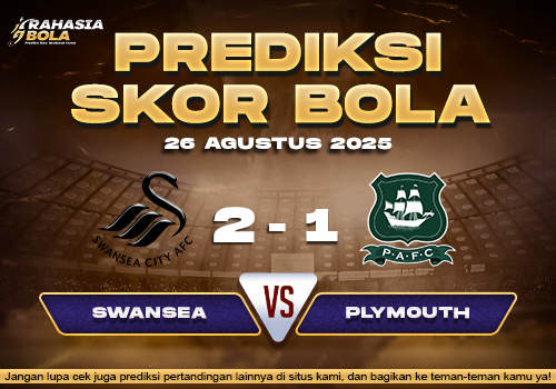 Prediksi Skor Bola Swansea vs Plymouth 26 Agustus 2025