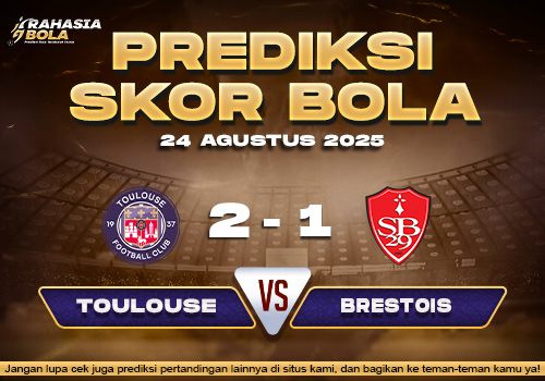 Prediksi Skor Bola Toulouse vs Brestois 24 Agustus 2025