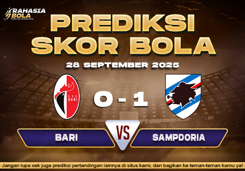 Prediksi Skor Bola Bari vs Sampdoria 28 September 2025