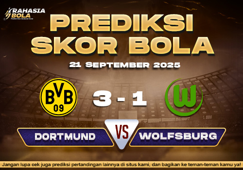 Prediksi Skor Bola Dortmund vs Wolfsburg 21 September 2025