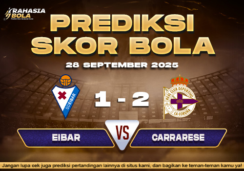 Prediksi Skor Bola Eibar vs D. La Coruna 28 September 2025