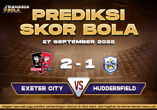 Prediksi Skor Bola Exeter City vs Huddersfield 27 September 2025