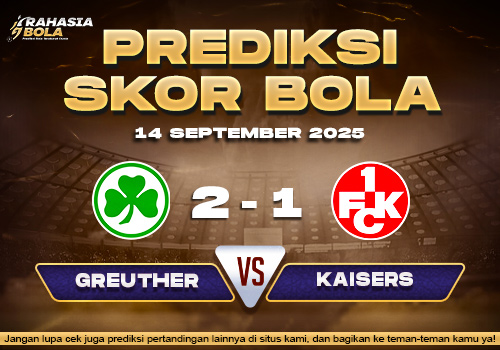 Prediksi Skor Bola Greuther vs Kaiserslautern 14 September 2025