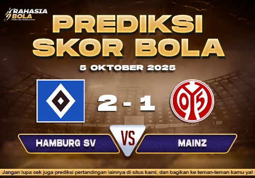 Prediksi Skor Bola Hamburg SV vs Mainz 05 Oktober 2025
