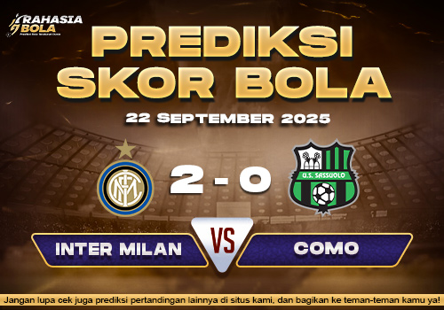 Prediksi Skor Bola Inter Milan vs Sassuolo 22 September 2025