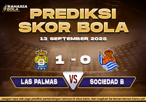 Prediksi Skor Bola Las Palmas vs Real Sociedad B 13 September 2025