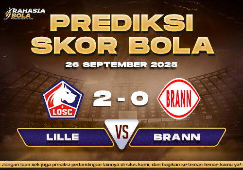 Prediksi Skor Bola Lille vs Brann 26 September 2025
