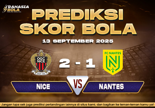 Prediksi Skor Bola Nice vs Nantes 13 September 2025