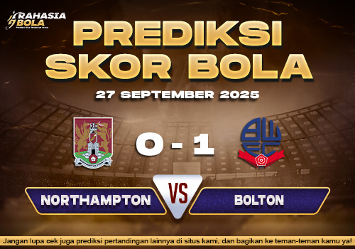 Prediksi Skor Bola Northampton vs Bolton 27 September 2025