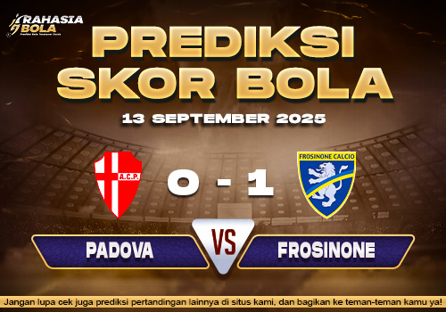 Prediksi Skor Bola Padova vs Frosinone 13 September 2025