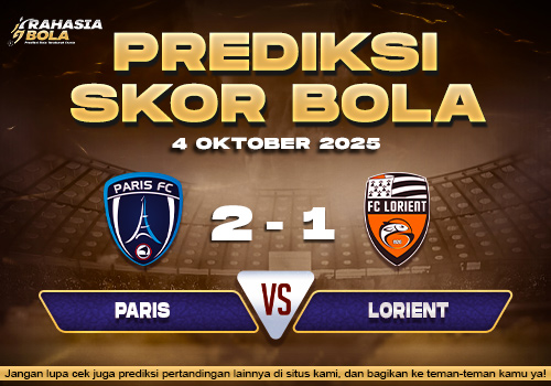 Prediksi Skor Bola Paris vs Lorient 04 Oktober 2025