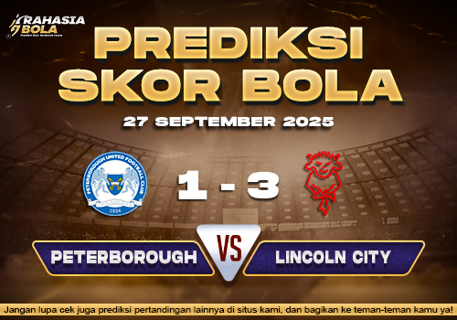 Prediksi Skor Bola Peterborough vs Lincoln 27 September 2025