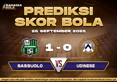 Prediksi Skor Bola Sassuolo vs Udinese 28 September 2025