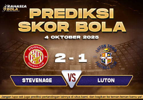 Prediksi Skor Bola Stevenage Borough vs Luton 04 Oktober 2025
