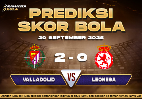 Prediksi Skor Bola Valladolid vs Leonesa 29 September 2025