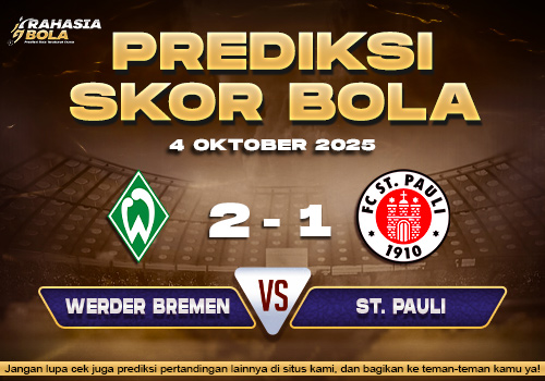Prediksi Skor Bola Werder Bremen vs St. Pauli 04 Oktober 2025