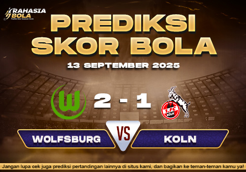 Prediksi Skor Bola Wolfsburg vs Koln 13 September 2025