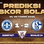 Perdiksi Skor Bola Darmstadt vs Schalke 04 30 Oktober 2025