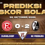 Perdiksi Skor Bola Dusseldorf vs Freiburg 30 Oktober 2025