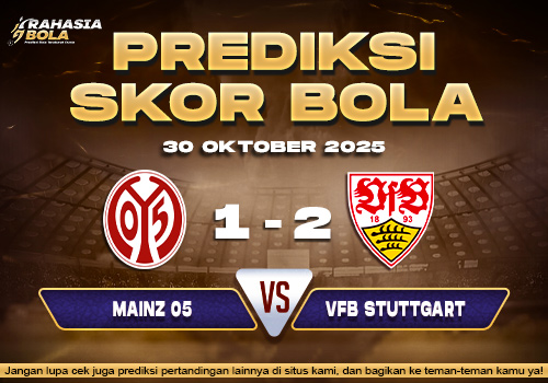 Perdiksi Skor Bola Mainz vs Stuttgart 30 Oktober 2025