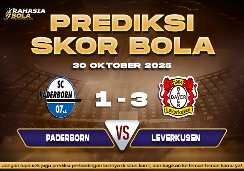 Perdiksi Skor Bola Paderborn vs Leverkusen 30 Oktober 2025