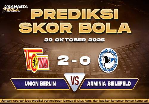 Perdiksi Skor Bola Union Berlin vs Bielefeld 30 Oktober 2025