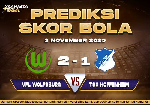 Perdiksi Skor Bola Wolfsburg vs Hoffenheim 3 November 2025