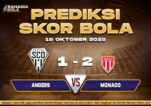 Prediksi Skor Bola Angers vs Monaco 19 Oktober 2025