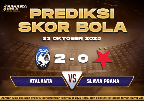 Prediksi Skor Bola Atalanta vs Slavia Prague 23 Oktober 2025