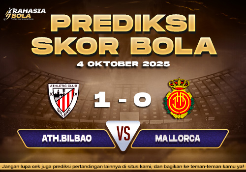Prediksi Skor Bola Ath.Bilbao vs Mallorca 05 Oktober 2025