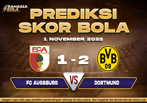 Prediksi Skor Bola Augsburg vs Dortmund 1 November 2025