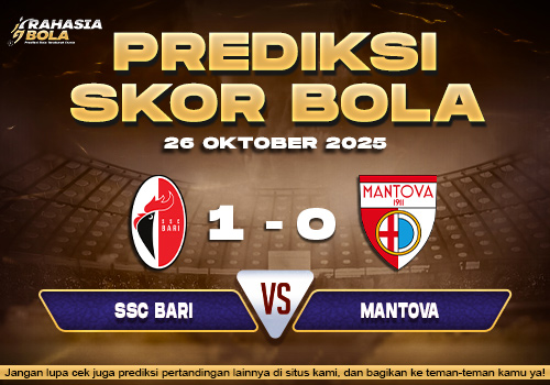 Prediksi Skor Bola Bari vs Mantova 26 Oktober 2025