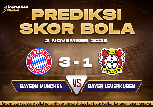 Prediksi Skor Bola Bayern vs Leverkusen 2 November 2025