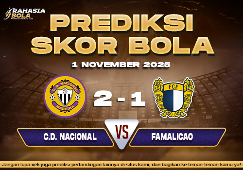 Prediksi Skor Bola C.D. Nacional vs Famalicao 1 November 2025