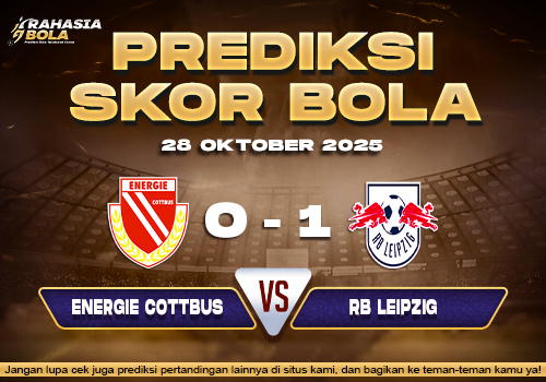 Prediksi Skor Bola Cottbus vs RB Leipzig 28 Oktober 2025