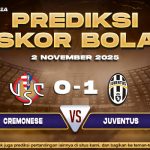Prediksi Skor Bola Cremonese vs Juventus 2 November 2025