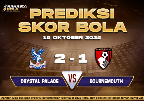 Prediksi Skor Bola Crystal P vs Bournemouth 18 Oktober 2025