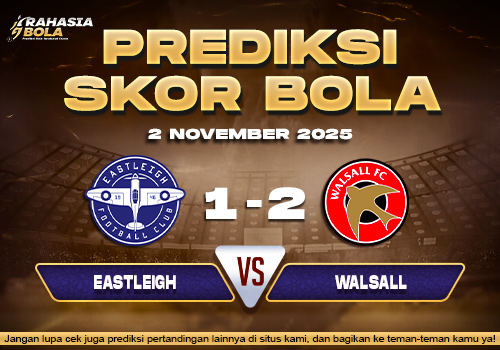 Prediksi Skor Bola Eastleigh vs Walsall 2 November 2025