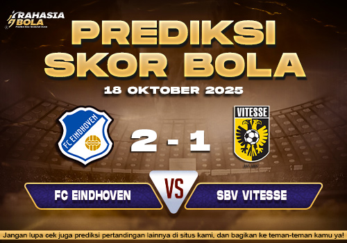 Prediksi Skor Bola Eindhoven vs Vitesse 18 Oktober 2025
