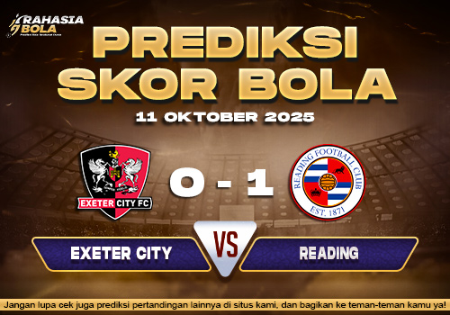 Prediksi Skor Bola Exeter City vs Reading 11 Oktober 2025