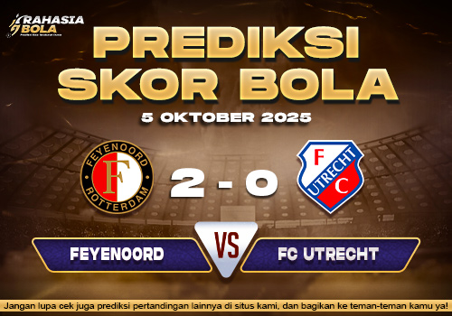Prediksi Skor Bola Feyenoord vs Utrecht 05 Oktober 2025